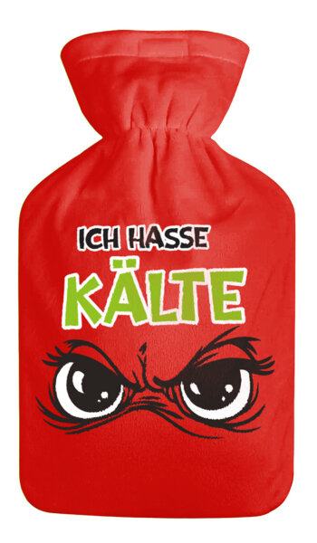 Wärmflasche Muffel "Ich hasse Kälte" rot mit Überzug, 2L - Bettflasche Weihnachten Festtagsmuffel, Wärmekissen